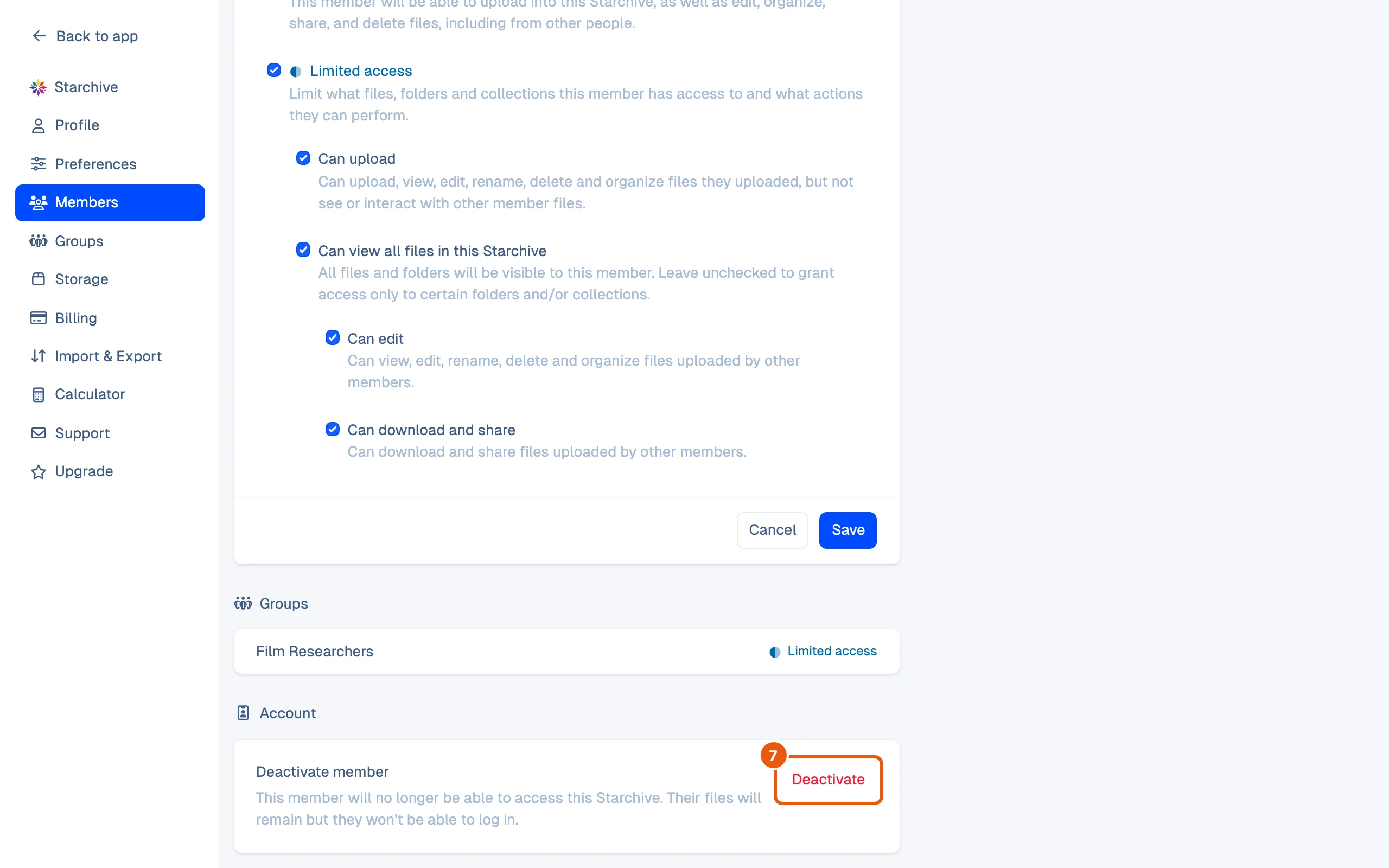 The bottom of the same page: the member's Groups, here Film Researchers, and under Account, Deactivate member with its warning and a Deactivate button.