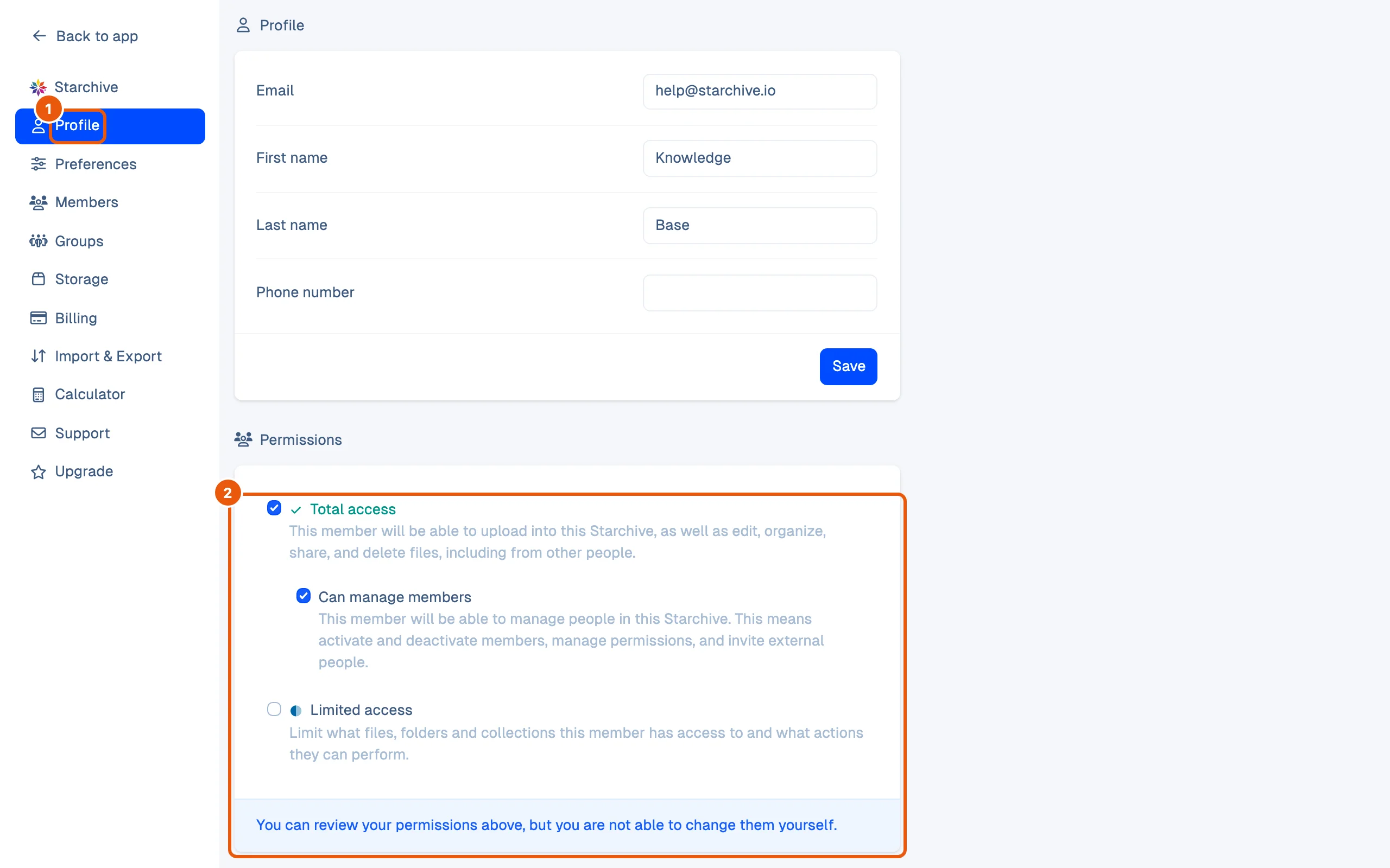 Settings, Profile: the member's email and name, and under Permissions their access level, ticked and read-only, with the note that they cannot change it themselves.