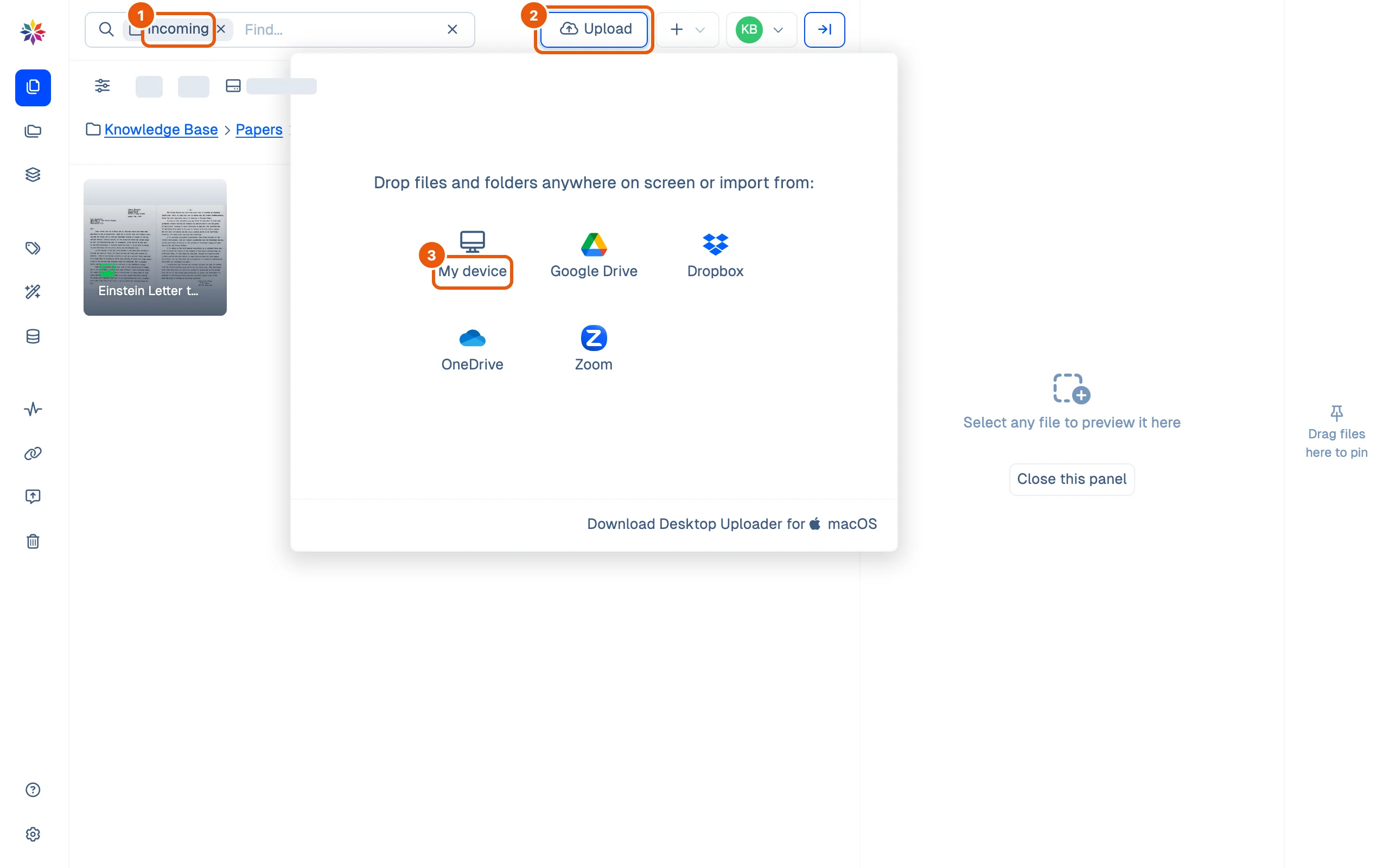 The Upload menu open over the Incoming folder: drop files and folders anywhere on screen or import from My device, Google Drive, Dropbox, OneDrive or Zoom, and a link to the Desktop Uploader for macOS.